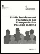 brochure cover: Public Involvement Technigues for Transportation Decision Making