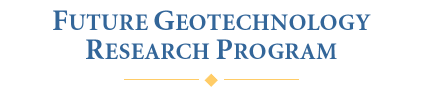 FUTURE GEOTECHNOLOGY RESEARCH PROGRAM