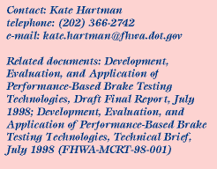 Contact:Kate Hartman, Phone:202.366.2742, Email:kate.hartman@fhwa.dot.gov