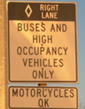 Figure 10-17: Metered HOV Lane Sign