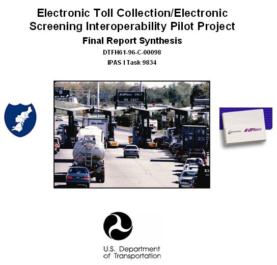 Collage showing shapes of the states of the northeast and mid-atlantic regions in an interstate shield, a photograph of a toll plaza, and an electronic toll collection device.